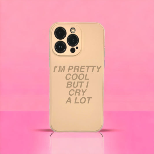 iPhone Quote Case - PRETTY COOL